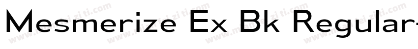 Mesmerize Ex Bk Regular字体转换